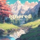 Ignored Single