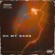 Oh My Gang feat Kllango Síndrome ericx Single