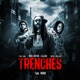 Trenches feat Tru Foe Reed Dollaz Single