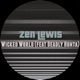 Wicked World feat Deadly Hunta EP