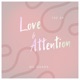 Love Attention EP