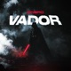 VADOR Single