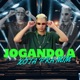 Jogando a Xota pra Mim Single