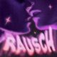 Rausch Single