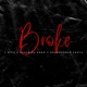 Broke feat Eastside Drew Roadrunner Costa Single