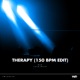 Therapy 150 Bpm Edit Single