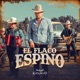 El Flaco Espino Single