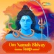 Om Namah Shivay Jaap EP