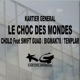 Le choc des mondes feat BigMak78 Single