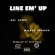 Line em Up feat Mickey Bourbon Vinz Vega Single