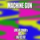 Machine Gun Live at CBGB s 1 6 2 87
