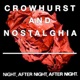 Night After Night After Night Crowhurst and Nostalghia feat Nostalghia Single