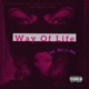 Way of Life Remastered feat Lil Mike D Town Single