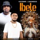 Ibele feat KayGee The Vibe Xduppy King Strouck MTHI HD De KeaY Single