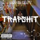 Trapshit Single