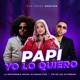 PAPI YO LO QUIERO TECH HOUSE feat CriCri LSM DJ PEREIRA Single