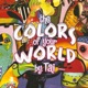 The Colors of Your World