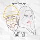 Say So feat JoJo Single
