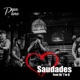 Saudades feat Dj Tio D Single