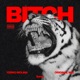 Bitch Single