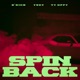 Spin Back feat Yuey Ty Oppy Single