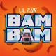 Bam Bam Single