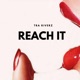 Reach It Single