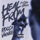 Heal From Single feat Sam Opoku Single