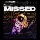 Missed feat Varo Single