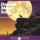 Desert Moon Song
