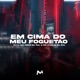 Em Cima do Meu Foguetão Single