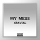 My Mess Single