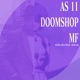 As 11 Doomshop MF feat izxx Single