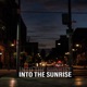 Into the Sunrise Single