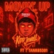 Movin Up feat TaNk65301 Single