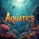 The Aquatics Single