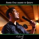 Santa Cruz Cuanto Te Quiero Single