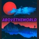 ABOVETHEWORLD EP