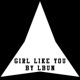 Girl Like You Single