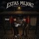ESTAS MEJOR Single