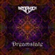 Dreamstate Single