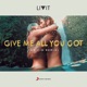 Give Me All You Got ANICIO Remix Radio Mix Single