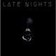 Late Nights EP