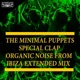 Special Clap Organic Noise from Ibiza Extended Mix Single