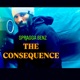 THE CONSEQUENCE Single
