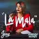 La Mala EP