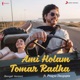 Ami Holam Tomar Radha From Jab Harry Met Sejal feat Pragya Dasgupta Single