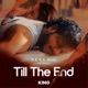Till The End Single
