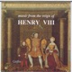 Music from the reign of Henry V111