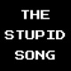The Stupid Song feat PROFIIIT47 Single